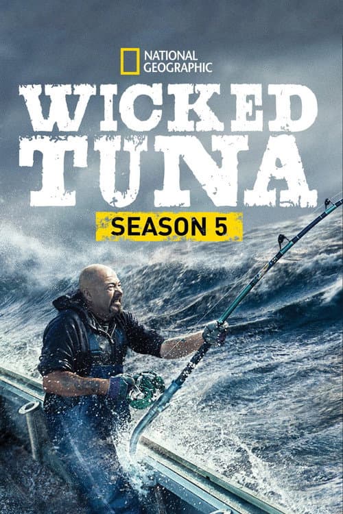 Wicked Tuna Season 5 poster