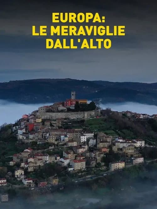 Europa: le meraviglie dall'alto Season 2 poster