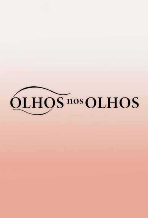 Olhos nos Olhos Season 1 poster