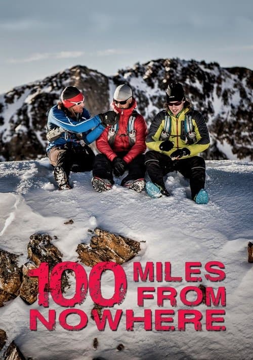 100 Miles From Nowhere Season 1 poster