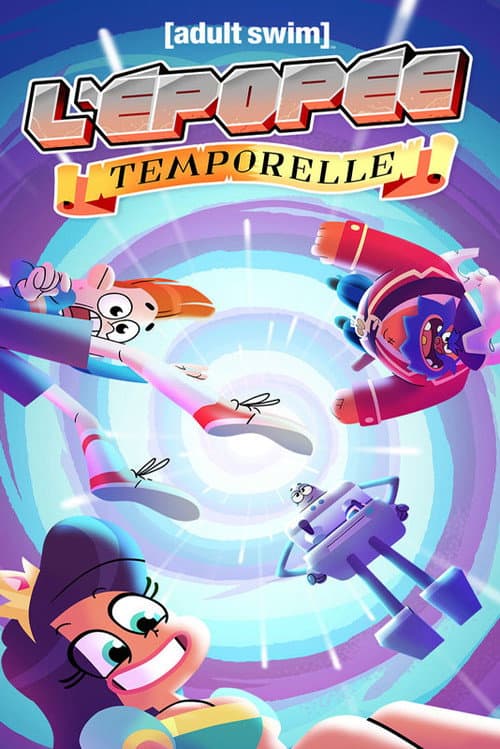 L'Épopée temporelle Season 1 poster