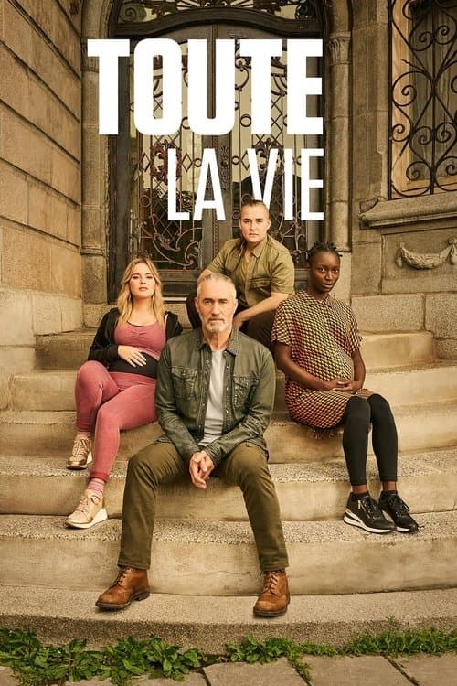 Toute la vie Season 3 poster