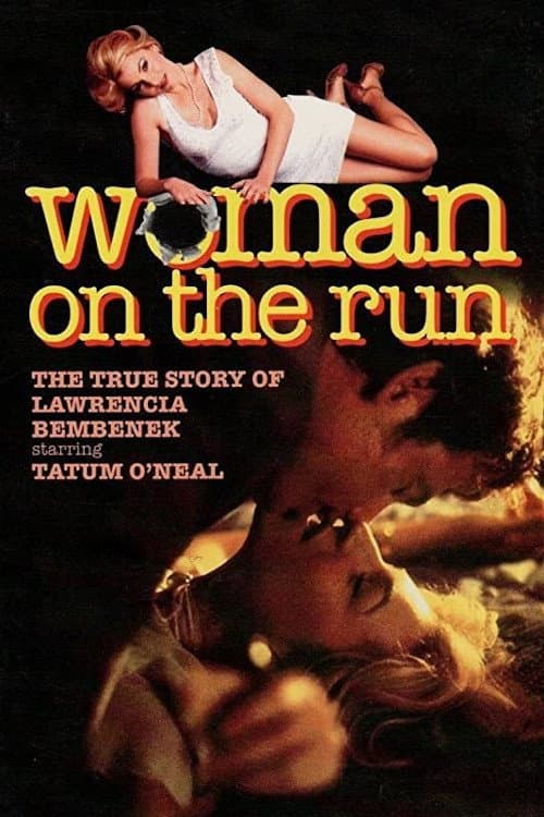Woman on the Run: The Lawrencia Bembenek Story Season 1 poster