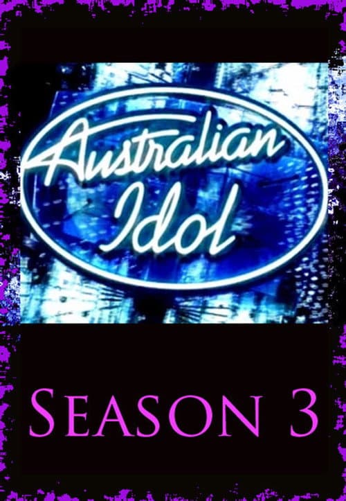 Australian Idol Season 3 poster