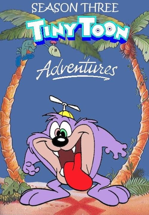 Tiny Toon Adventures Season 3 poster