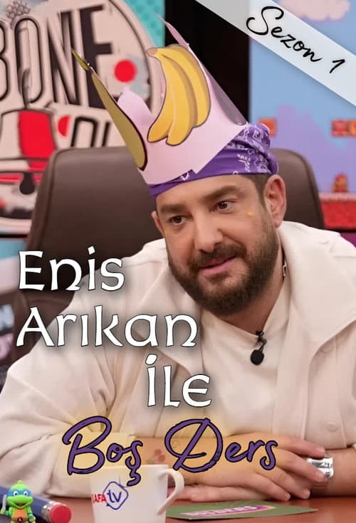 Enis Arıkan İle Boş Ders Season 1 poster