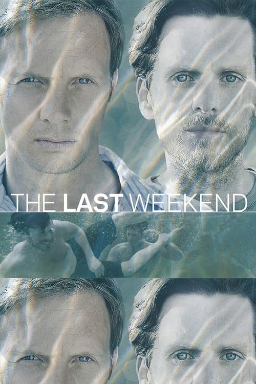 The Last Weekend Season 1 poster