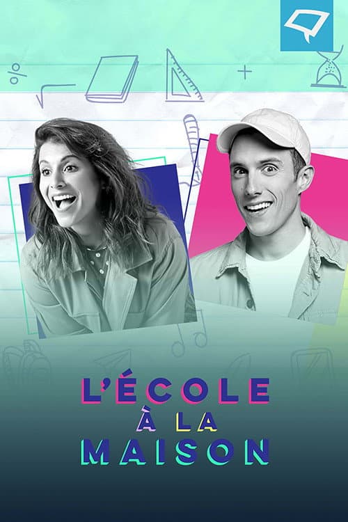 L'école à la maison Season 1 poster