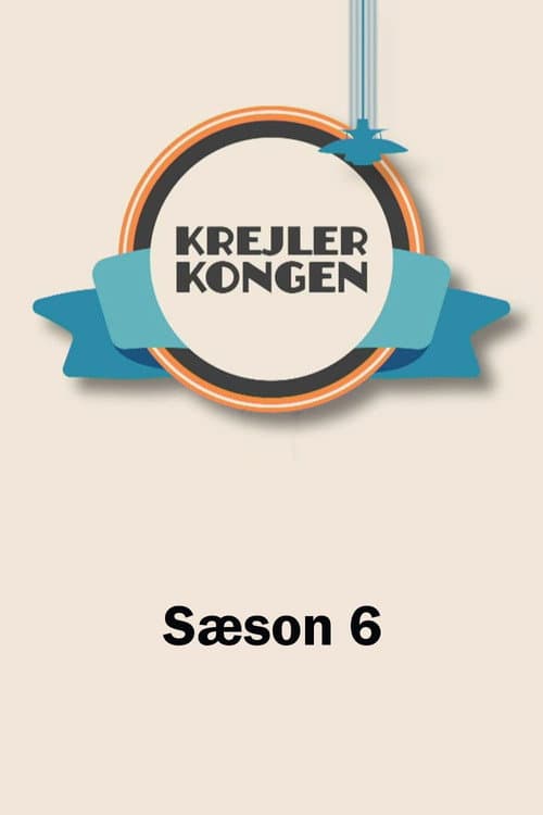 Krejlerkongen Season 6 poster