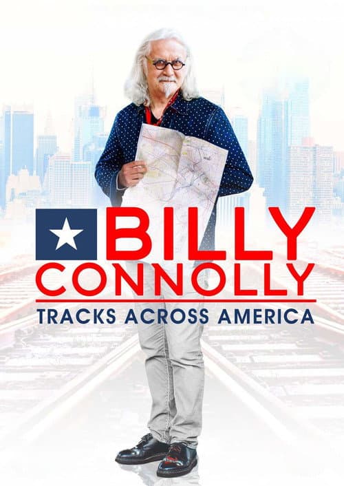 Billy Connolly's Tracks Across America Season 1 poster