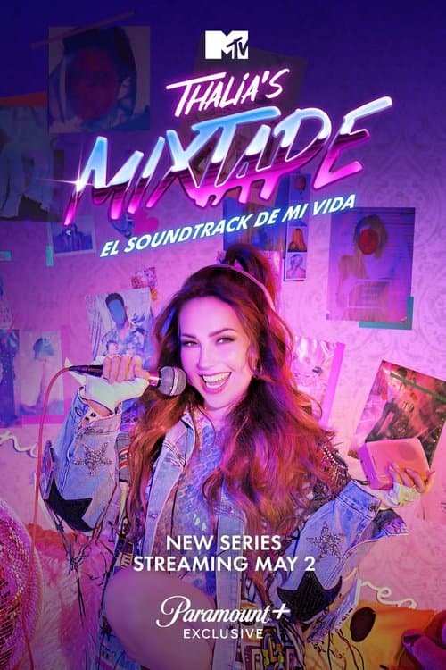 Thalia's Mixtape: El Soundtrack de Mi Vida Season 1 poster