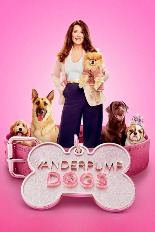Vanderpump Dogs Season 1 poster