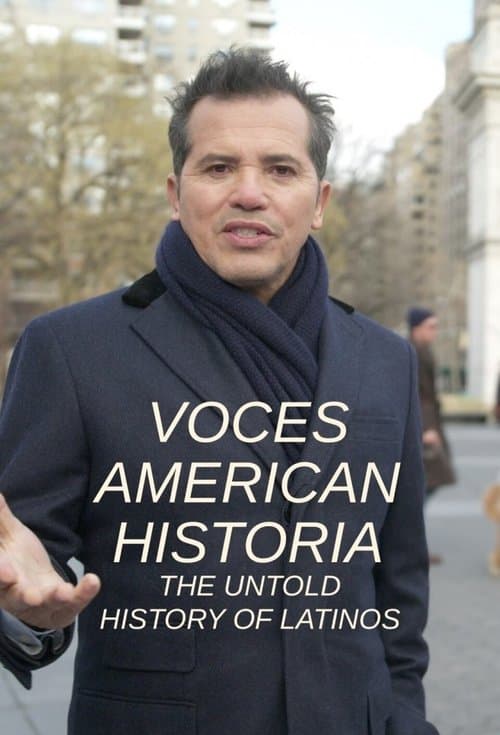 VOCES American Historia: The Untold History of Latinos Season 1 poster