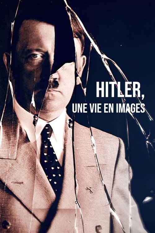 Hitler: A Life in Pictures Season 1 poster