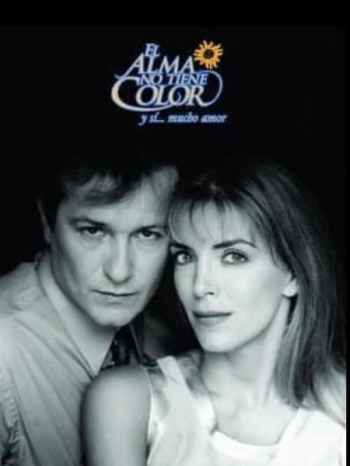 El alma no tiene color Season 1 poster