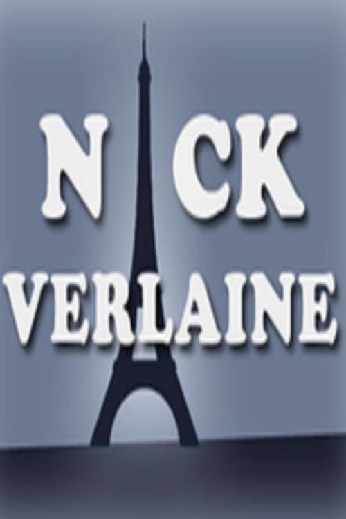 Nick Verlaine ou Comment voler la tour Eiffel Season 1 poster