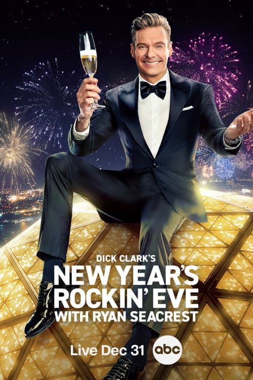 Dick Clark's New Year's Rockin' Eve with Ryan Seacrest 2025 poster