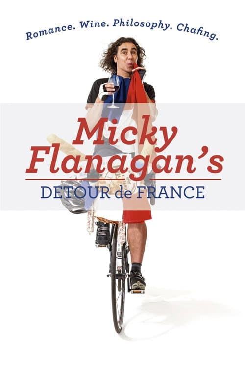 Micky Flanagan's Detour de France Season 1 poster