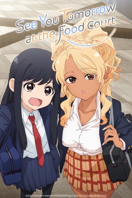 See You Tomorrow at the Food Court Season 1 poster