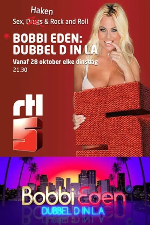 Bobbi Eden: Dubbel D In L.A. Season 1 poster