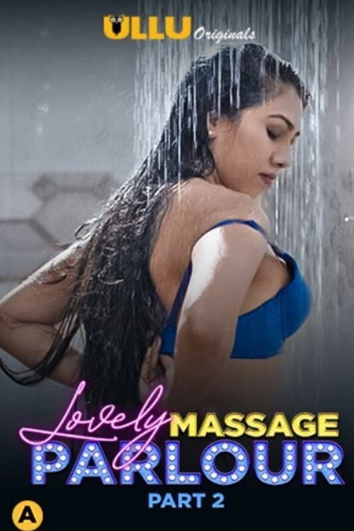Lovely Massage Parlour Part 2 poster