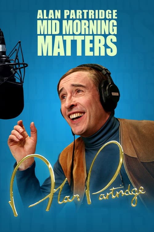 Mid Morning Matters with Alan Partridge Season 1 poster