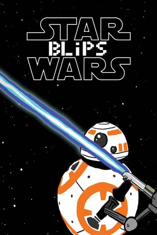 Star Wars Blips Season 1 poster