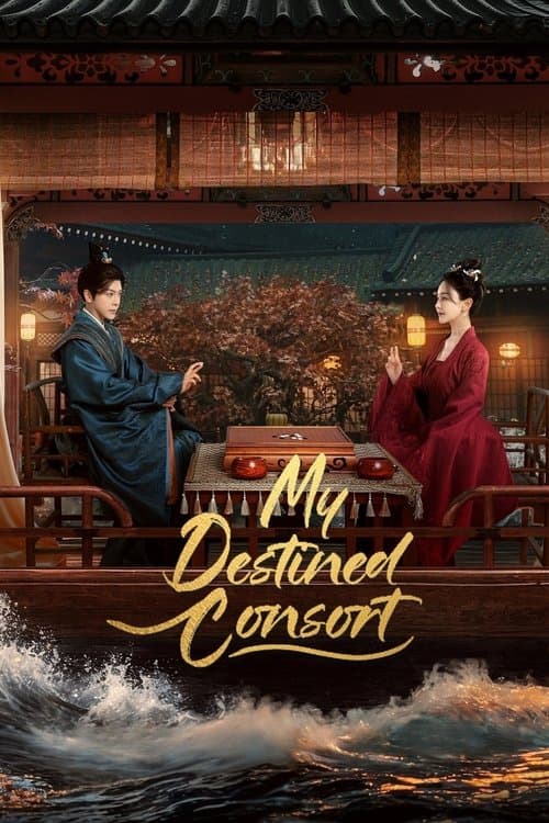 My Destined Consort Season 1 poster