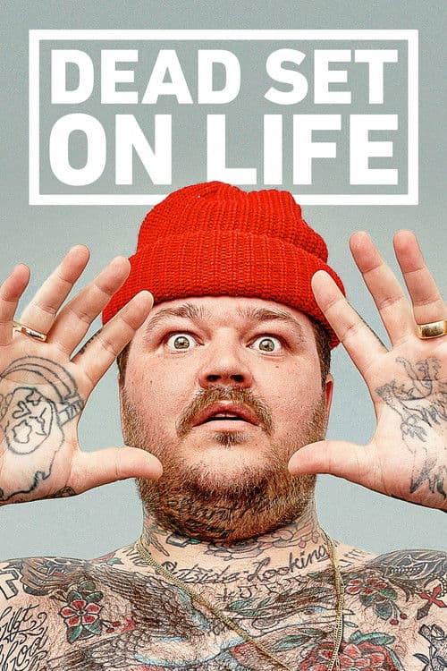 Dead Set on Life Season 3 poster