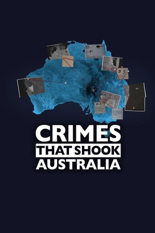 Crimes That Shook Australia Season 2 poster