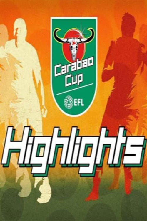 EFL Carabao Cup Highlights Season 4 (25/26 season) poster