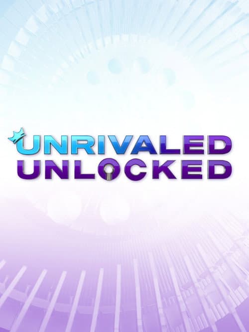 Unrivaled Unlocked Season 1 poster