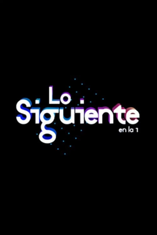 Lo Siguiente Season 1 poster