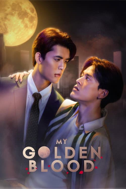 My Golden Blood Season 1 poster
