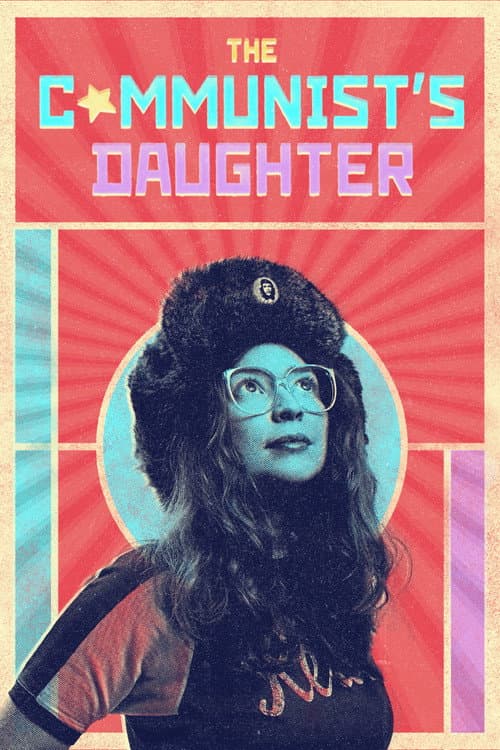The Communist's Daughter Season 1 poster