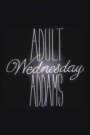 Adult Wednesday Addams Season 2 poster