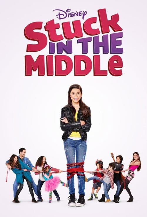 Stuck in the Middle Season 1 poster