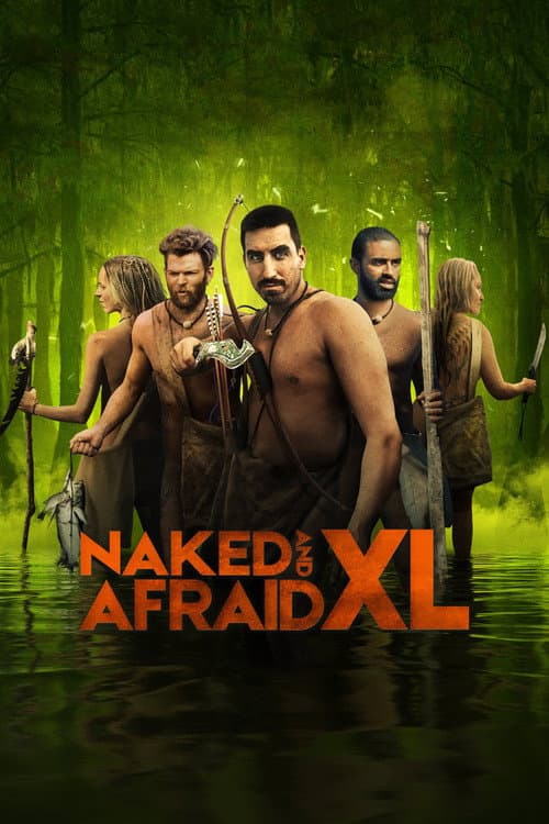 Naked and Afraid XL Season 7 : Legends poster