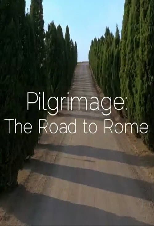 Pilgrimage The Road to Rome poster