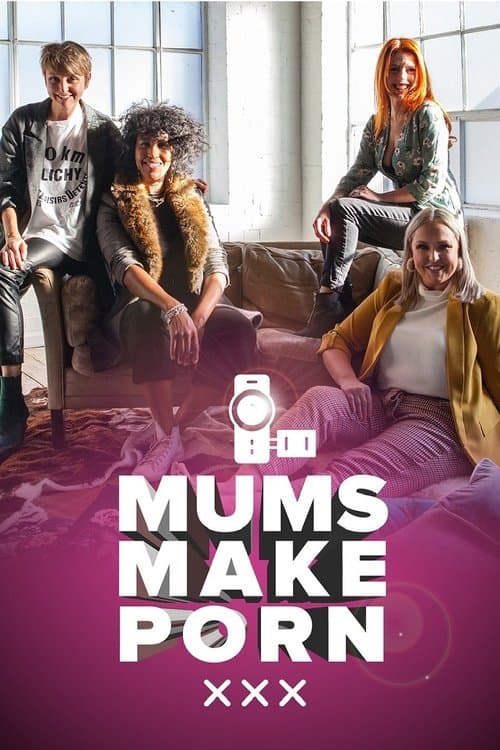 Mums Make Porn Season 1 poster