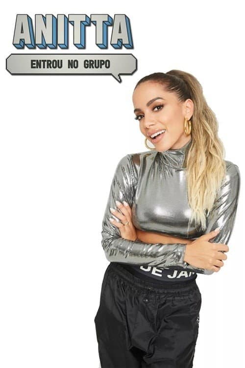 Anitta Entrou no Grupo Season 2 poster