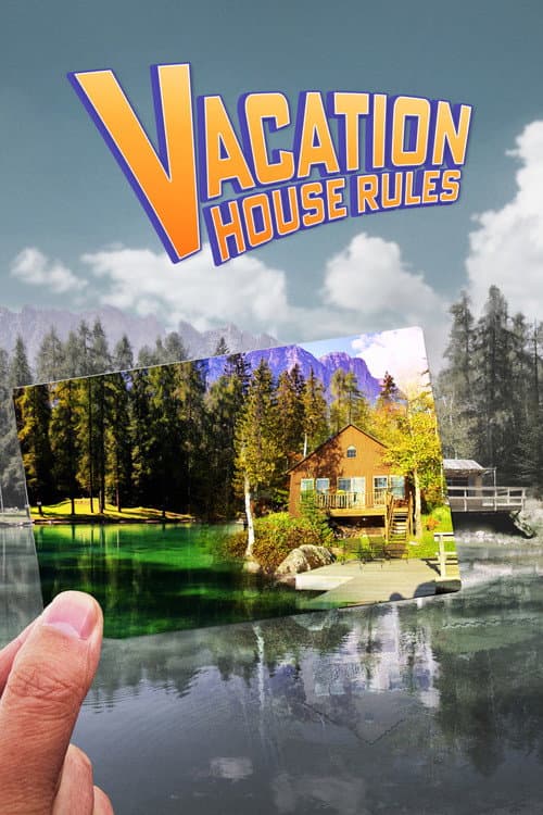 Scott's Vacation House Rules Season 3 poster