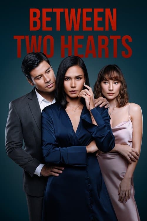 Between Two Hearts Season 1 poster