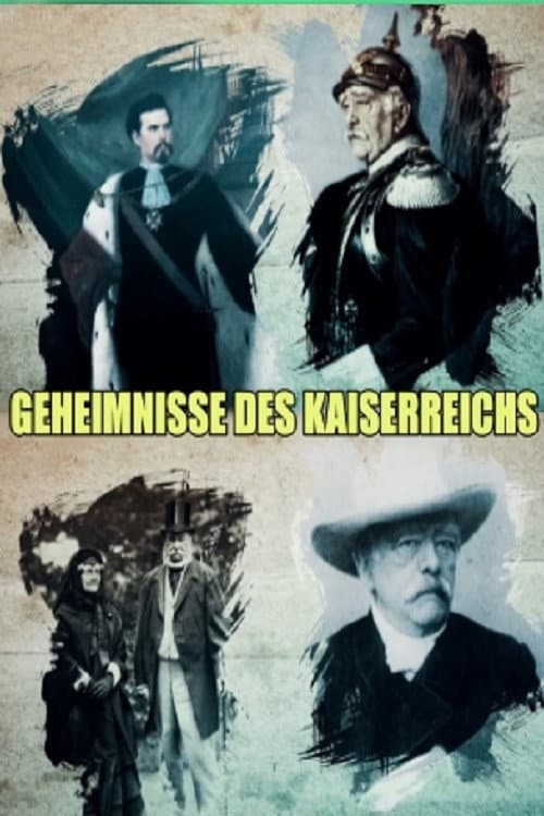 Geheimnisse des Kaiserreichs Season 1 poster