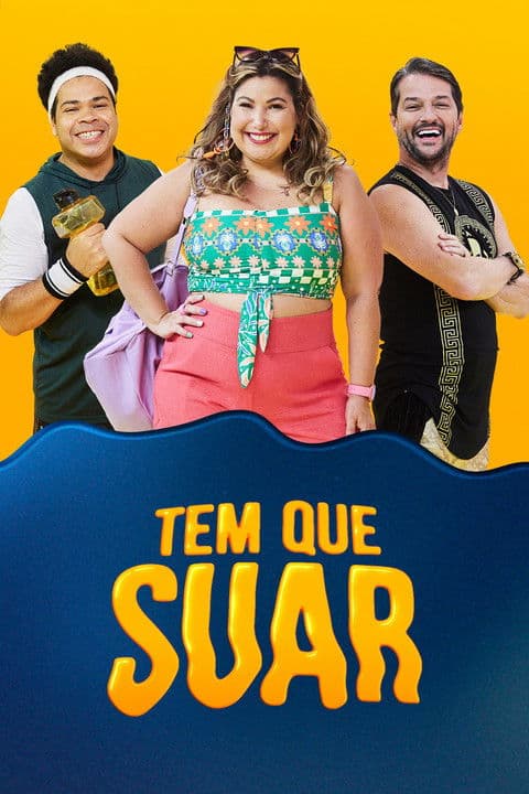 Tem que Suar Season 1 poster