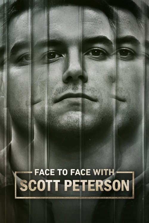 Face to Face with Scott Peterson Season 1 poster
