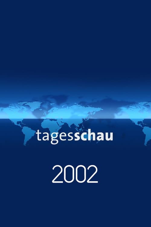 Tagesschau Season 2002 poster