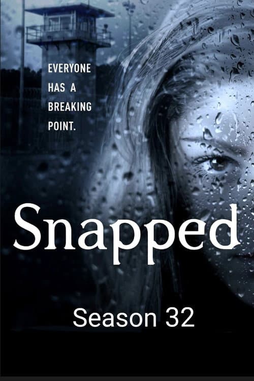 Snapped Season 32 poster