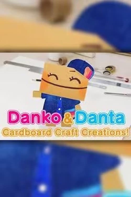 Danko&Danta, Cardboard Craft Creations! Season 1 poster