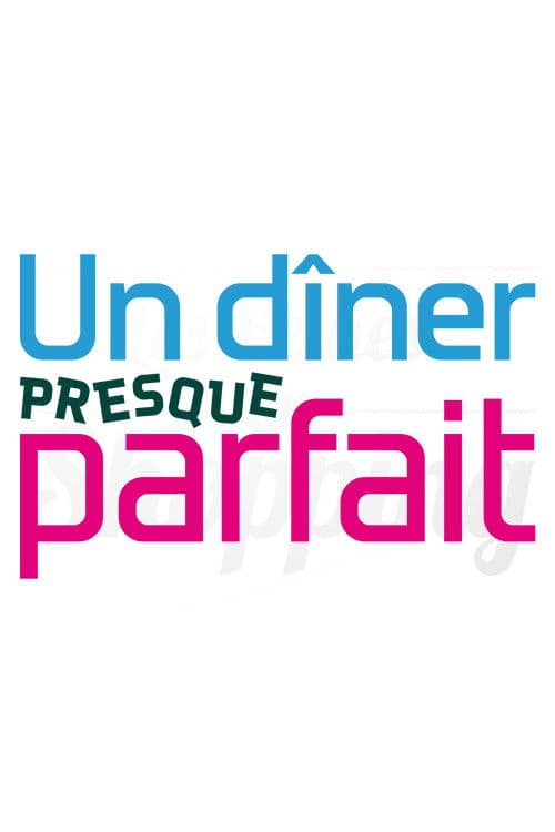 Un dîner presque parfait Season 2 poster